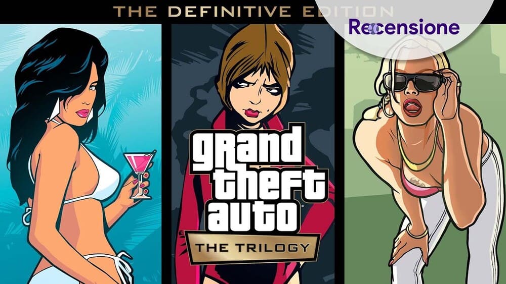 La trilogia di Grand Theft Auto arriva finalmente sulle nostre console, purtroppo non con i risultati sperati gta trilogy